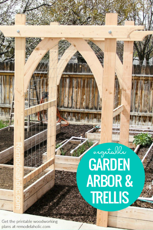 Build A Wooden Arched Garden Arbor Vegetable Trellis #remodelaholic